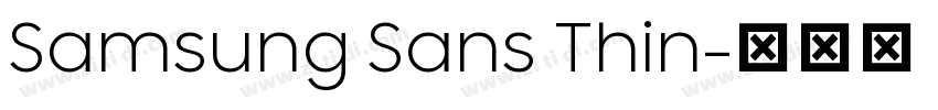 Samsung Sans Thin字体转换 Samsung Sans Thin字体转换